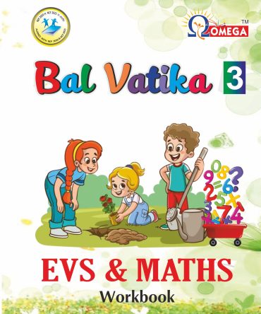 Bal Vatika - 3 (EVS & Maths)
