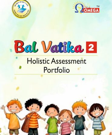 Bal Vatika Holistic Assesment Portfolio - 2